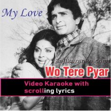 Wo Tere Pyar Ka Gham - Video Karaoke Lyrics